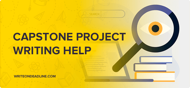 Capstone Project Help Online From Experts - Write On Deadline