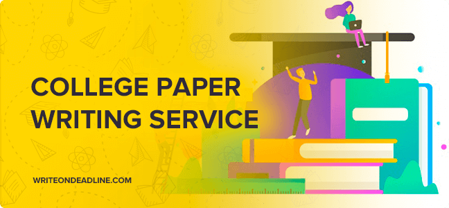 COLLEGE PAPER WRITING SERVICE