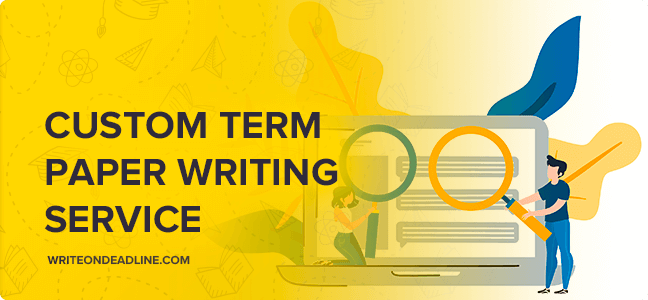 custom term paper writing service