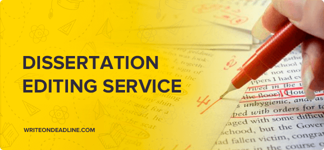 DISSERTATION EDITING SERVICE