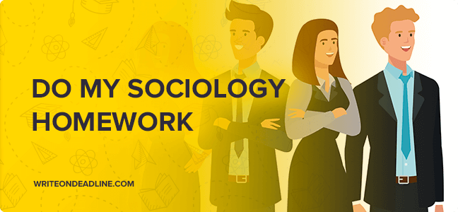 doing your homework is an example of a sociology