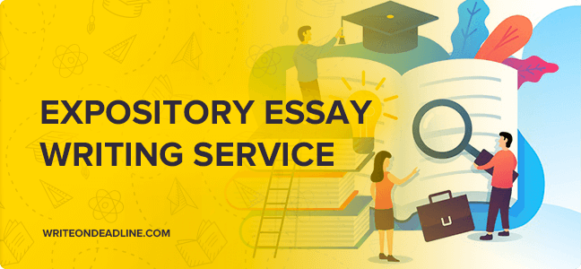 EXPOSITORY ESSAY WRITING SERVICE