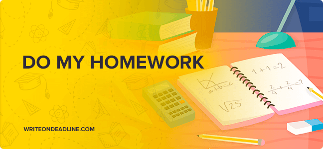 we do your homework
