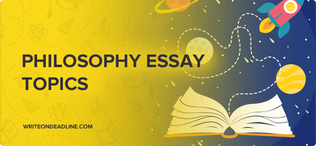 topics for philosophical essays